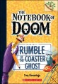 (The)notebook of doom. 9, Rumble of the coaster ghost
