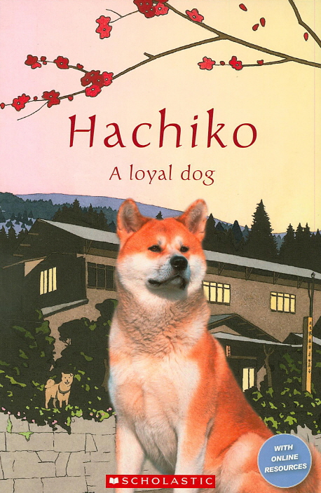 Hachiko : a loyal dog