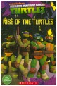 Teenage Mutant Ninja Turtles : Rise of the Turtles