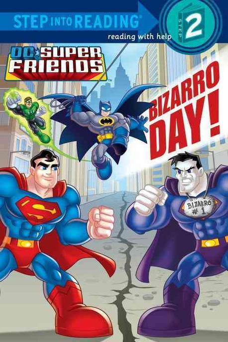 Bizarro day! 