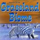 Seasons of the Grassland Biome (Paperback)