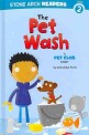 The Pet Wash (A Pet Club Story)