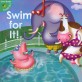 Swim for It! (Paperback)