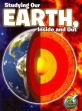 Studying Our Earth, Inside and Out (Paperback)