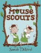 Mouse Scouts (Paperback)