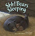 Shh! bears sleeping