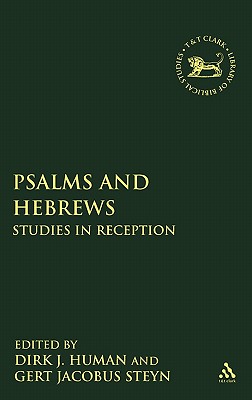 Psalms and Hebrews : Studies in Reception