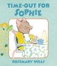 Time-Out for Sophie (Hardcover)