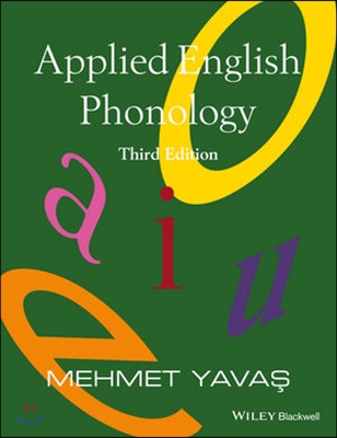 Applied English phonology / Mehmet Yavas