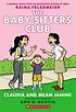 (The)baby-sitters club. 4 claudia and mean Janine