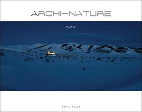 Archi-nature . 1  : Montecito residence