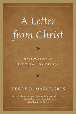 A letter from Christ- [e-book] : apologetics in cultural transition