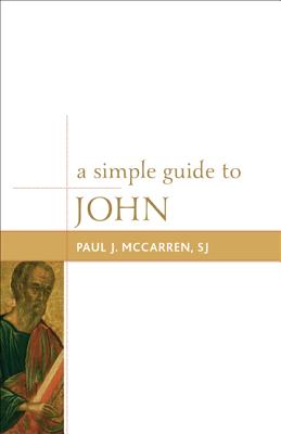 A simple guide to John- [e-book]