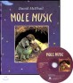노부영 Mole Music (원서 & CD) (Paperback + CD) - 노래부르는 영어동화