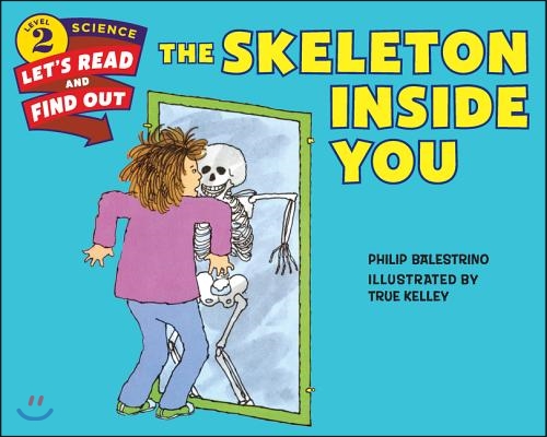 (The)skeleton inside you