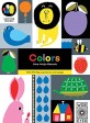 Colors: With Lift-Flap Surprises on Every Page (Board Books)