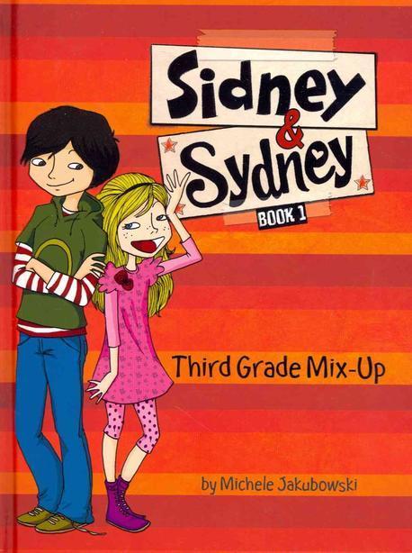 Sidney & Sydney. Book 1, Third grade mix-up