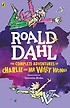 The Complete Adventures of Charlie and Mr Willy Wonka (Paperback)