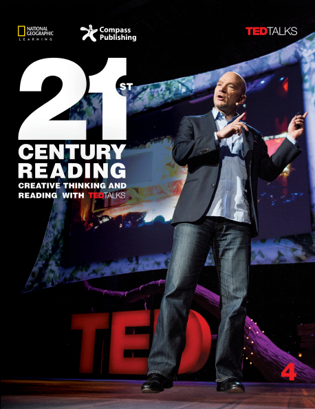 21st century reading Student book. 4 : creative thinking and reading with TEDTALKS