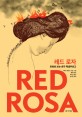 레드 로자 (<strong style='color:#496abc'>만화</strong>로 보는 로자 룩셈부르크,Red Rosa)