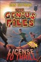 The Genius Files #5: License to Thrill (Paperback)
