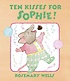 Ten kisses for Sophie