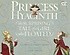 Princess Hyacinth (the Surprising Tale of a Girl Who Floated) (Paperback)