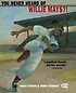 You Never Heard of Willie Mays?! (Paperback)