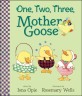 One two three Mother Goose