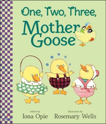 One, two, three, Mother Goose 