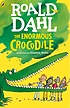 (The)Enormous crocodile