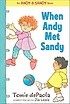 When Andy met Sandy