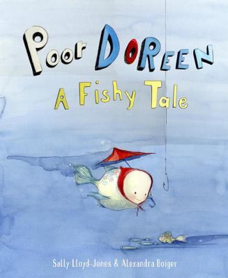 Poor Doreen : (A) fishy tale