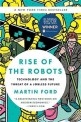 Rise of the Robots: Technology and the Threat of a Jobless Future (Paperback)