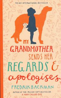 My grandmother sends her regards and apologises 표지 이미지