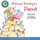 Princess Penelopes Parrot