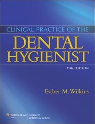 Clinical practice of the dental hygienist