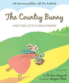 (The) Country Bunny and the Little Gold Shoes