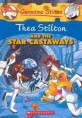 Thea Stilton and the Star Castaways (Prebound, Bound for Schoo)