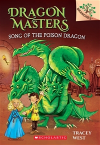 Dragon masters. 5, Song of the poison dragon