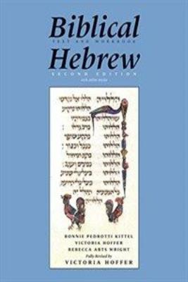 Biblical Hebrew. 2nd ed : text and workbook