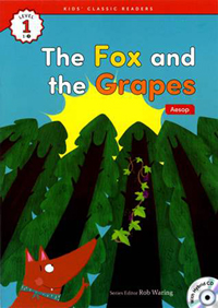 (The) Fox and the grapes