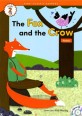 (The) fox and the crow 