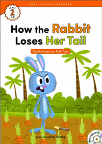 How the rabbit loses her tail