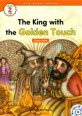 (The)King with the Golden Touch : Greek Myth