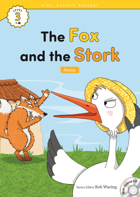 (The) Fox and the stork