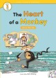 (The)Heart of a Monkey : African Folk Tale