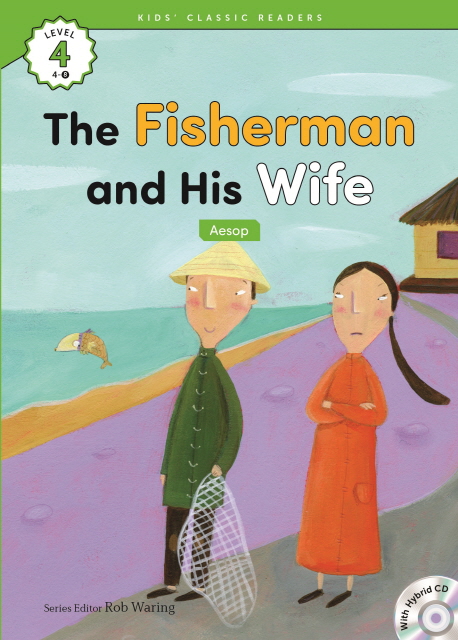 (The) Fisherman and his wife