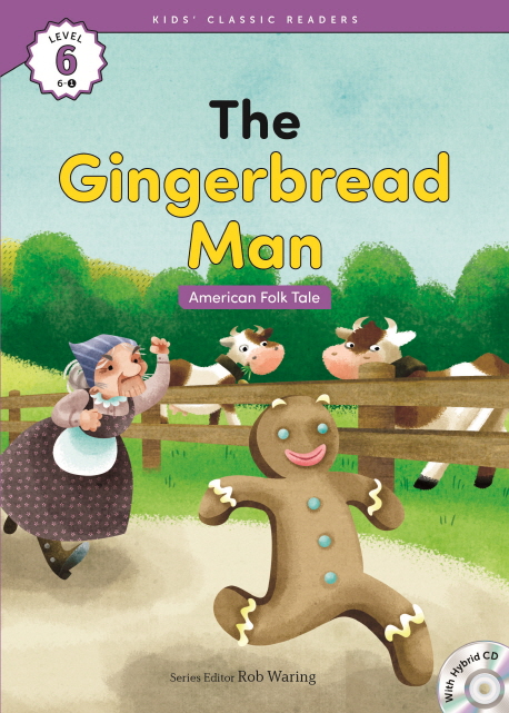 (The)Gingerbread Man : American Folk Tale