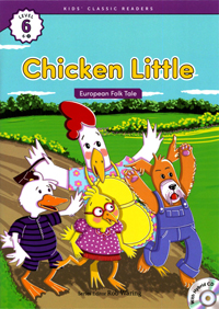 Chicken Little : European Folk Tale